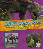 Ankylosaurus_and_Other_Armored_Dinosaurs